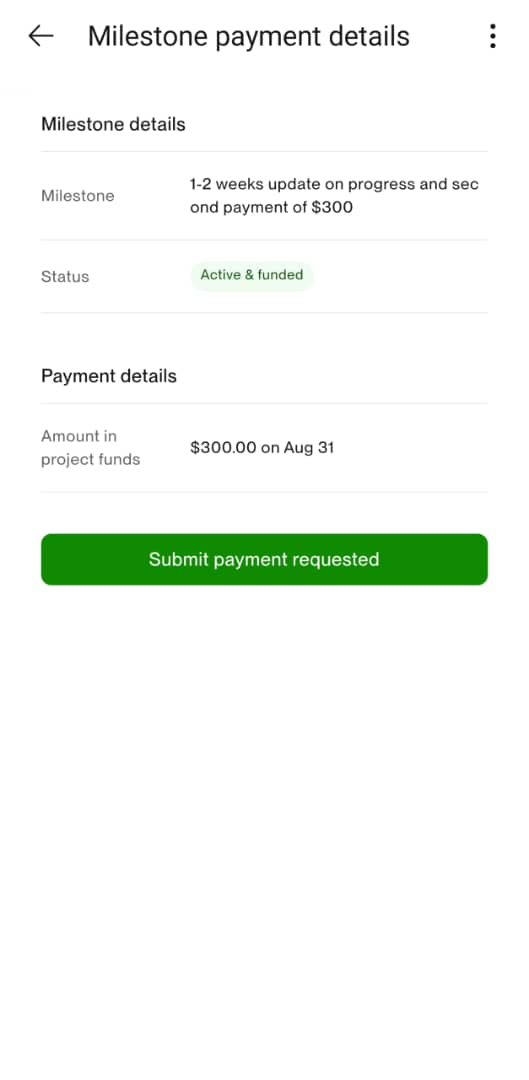 Milestone payment requested